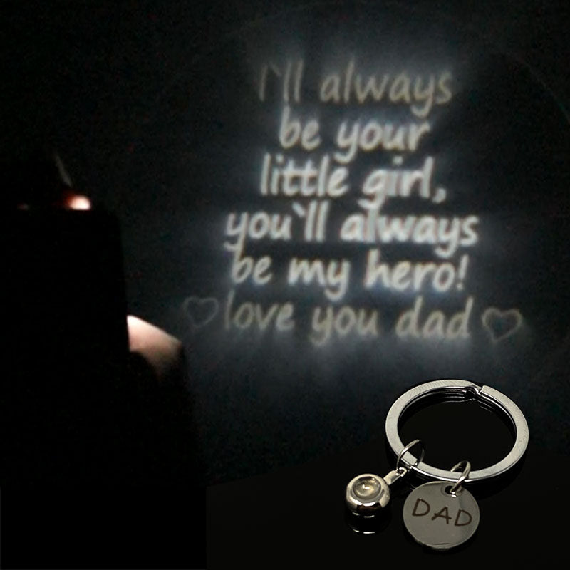 Always your little girl projection keychain